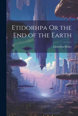 Etidorhpa ou la fin de la Terre - Etidorhpa Or the End of the Earth