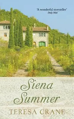 L'été à Sienne - Siena Summer