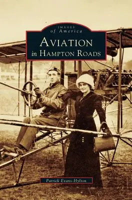 L'aviation à Hampton Roads - Aviation in Hampton Roads