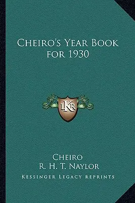 L'annuaire de Cheiro pour 1930 - Cheiro's Year Book for 1930