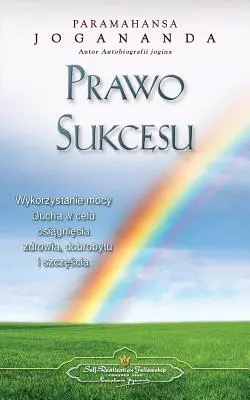 Prawo Sukcesu - La loi du succès (polonais) - Prawo Sukcesu - The Law of Success (Polish)