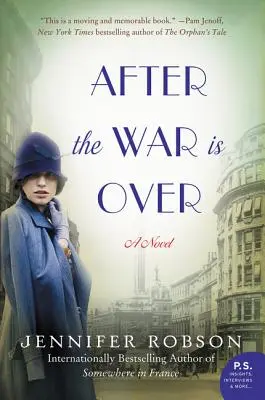 Après la fin de la guerre - After the War Is Over