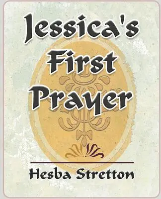La première prière de Jessica - Jessica's First Prayer