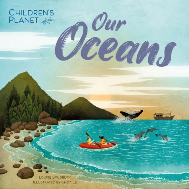 Planète Enfants : Nos océans - Children's Planet: Our Oceans