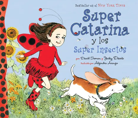 Super Catarina et les super insectes - Super Catarina Y Los Super Insectos