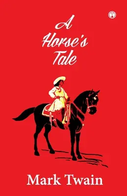 L'histoire d'un cheval - A Horse's Tale