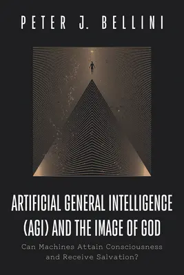 L'intelligence générale artificielle (AGI) et l'image de Dieu - Artificial General Intelligence (AGI) and the Image of God