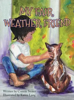 Mon ami du beau temps - My Fair Weather Friend