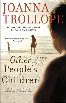 Les enfants des autres : Les enfants du peuple : Un roman - Other People's Children: Other People's Children: A Novel