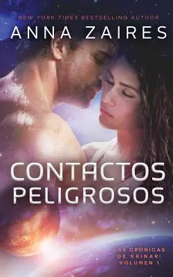 Contacts dangereux - Contactos Peligrosos