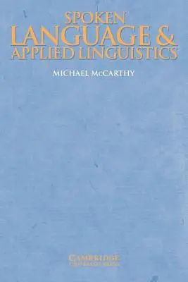 Langue parlée et linguistique appliquée - Spoken Language and Applied Linguistics