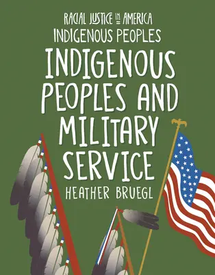 Les peuples autochtones et le service militaire - Indigenous Peoples and Military Service