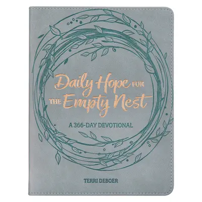 L'espoir quotidien pour les nids vides - Daily Hope for the Empty Nest Devotional