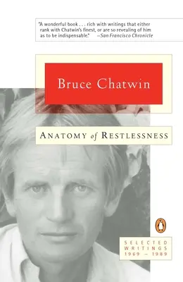 Anatomie de l'agitation : Sélection d'écrits 1969-1989 - Anatomy of Restlessness: Selected Writings 1969-1989