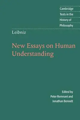 Leibniz : Nouveaux essais sur l'entendement humain - Leibniz: New Essays on Human Understanding
