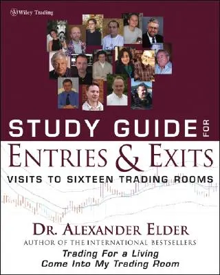 Guide d'étude pour Entrées et sorties : Visites de 16 salles de marché - Study Guide for Entries and Exits: Visits to 16 Trading Rooms