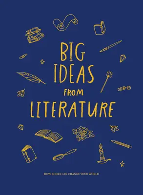 Les grandes idées de la littérature - Big Ideas from Literature