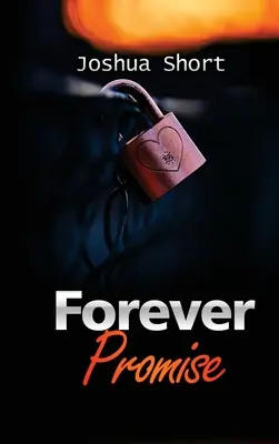 Promesse d'éternité - Forever Promise