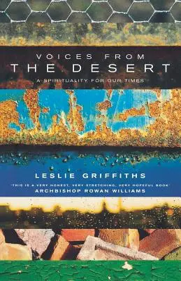 Les voix du désert : Une spiritualité pour notre temps - Voices from the Desert: A Spirituality for Our Times