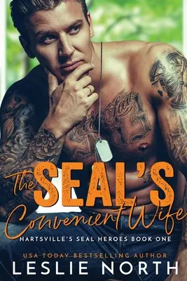 La femme commode du SEAL - The SEAL's Convenient Wife