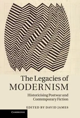 L'héritage du modernisme - The Legacies of Modernism