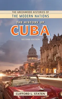 L'histoire de Cuba - The History of Cuba