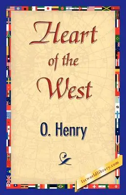 Le cœur de l'Ouest - Heart of the West