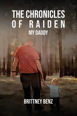 Les chroniques de Raiden : Mon papa - The Chronicles of Raiden: My Daddy