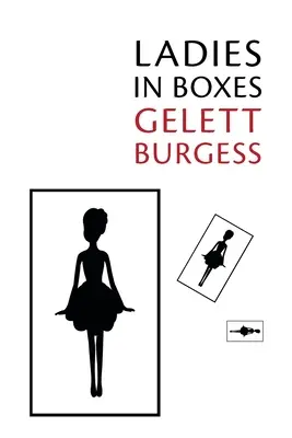 Dames en boîte - Ladies in Boxes