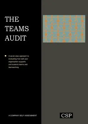 L'audit des équipes - The Teams Audit