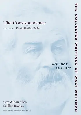 La correspondance : Volume I : 1842-1867 - The Correspondence: Volume I: 1842-1867