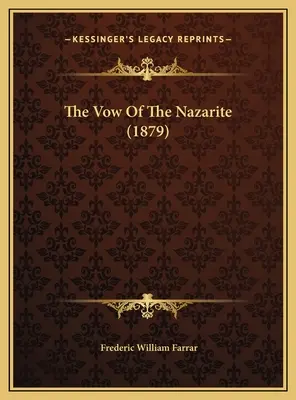 Le vœu du nazir (1879) - The Vow Of The Nazarite (1879)