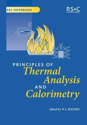 Principes de l'analyse thermique et de la calorimétrie - Principles of Thermal Analysis and Calorimetry