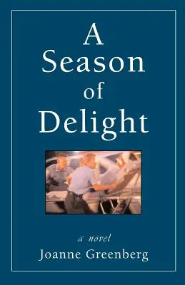 Une saison de délices - A Season of Delight