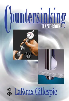 Manuel sur le fraisage - Countersinking Handbook