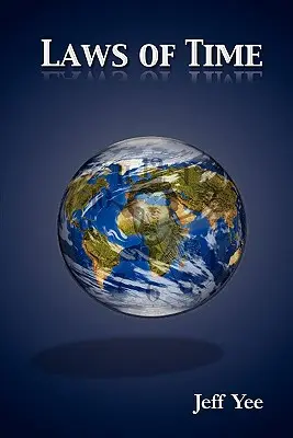 Les lois du temps - Laws of Time