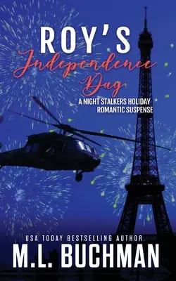 Roy's Independence Day : un suspense romantique sur les fêtes de fin d'année - Roy's Independence Day: a holiday romantic suspense