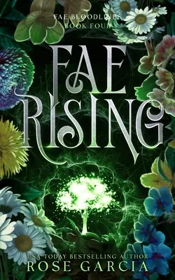 Fae Rising : Une fantaisie romantique royale - Fae Rising: A Royal Romantic Fantasy
