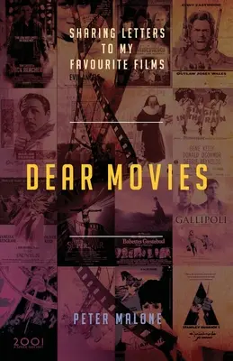 Chers films : Lettres à mes films préférés - Dear Movies: Sharing Letters to My Favourite Films