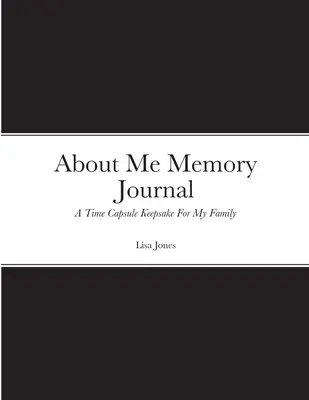 Journal de mémoire « À propos de moi - About Me Memory Journal