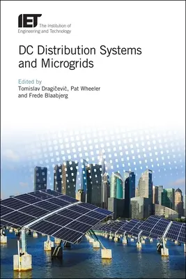 Systèmes de distribution à courant continu et micro-réseaux - DC Distribution Systems and Microgrids