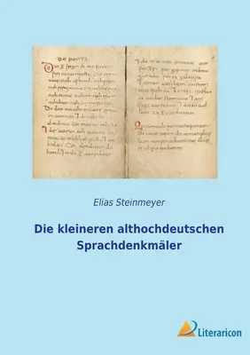 Les petites langues allochtones - Die kleineren althochdeutschen Sprachdenkmler