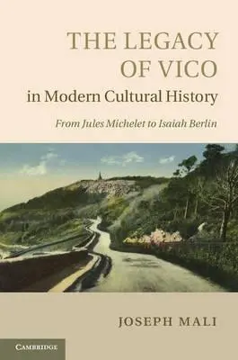 L'héritage de Vico dans l'histoire culturelle moderne - The Legacy of Vico in Modern Cultural History