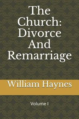 L'Église : Divorce et remariage - The Church: Divorce and Remarriage