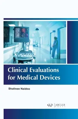 Evaluations cliniques des dispositifs médicaux - Clinical Evaluations for Medical Devices