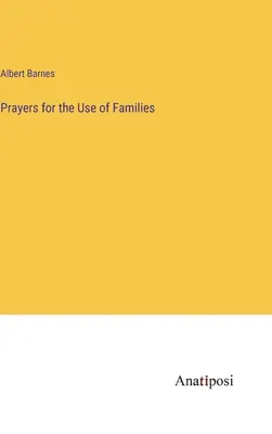 Prières à l'usage des familles - Prayers for the Use of Families