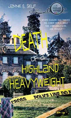 Mort d'un poids lourd des Highlands : Volume 2 - Death of a Highland Heavyweight: Volume 2