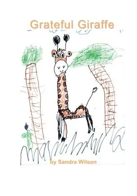 Girafe reconnaissante - Grateful Giraffe