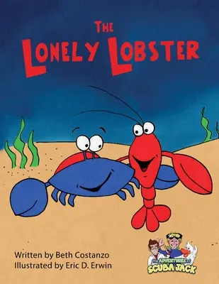 Le homard solitaire - The Lonely Lobster