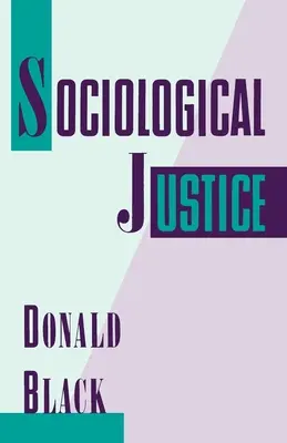 Justice sociologique - Sociological Justice